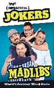 Impractical Jokers Mad Libs: World's Greatest Word Game