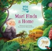 Wild Tales: Mari Find a Home