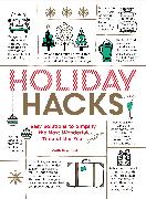 Holiday Hacks