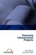 Financing Infrastructure Projects (construction management s