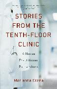 Stories from the Tenth-Floor Clinic