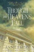 Though the Heavens Fall: A Collins-Burke Mystery