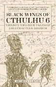 Black Wings of Cthulhu (Volume Six): Tales of Lovecraftian Horror