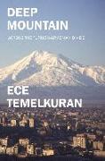 Deep Mountain: Across the Turkish-Armenian Divide