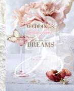 Weddings, Butterflies & the Sweetest Dreams