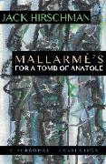 Mallarmé's for a Tomb of Anatole: A Personal Translation