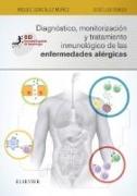 Diagnóstico, monitorización y tratamiento inmunológico de las enfermedades alérgicas