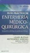 Guía práctica de enfermería médico-quirúrgica : evaluación y abordaje de problemas clínicos