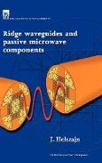 Ridge Waveguides and Passive Microwave Components