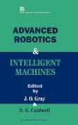 Advanced Robotics and Intelligent Machines