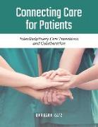 Connecting Care For Patients