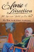 A Sense of Direction: The Life & Work of Ed Tuck