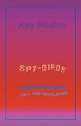 Spy-Birds: Animal Kingdom - Call for Revolution