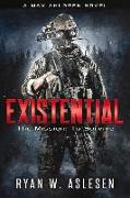 Existential: The Mission: To Survive Volume 1