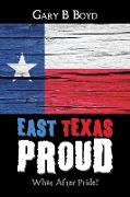 East Texas Proud