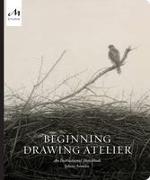 Beginning Drawing Atelier