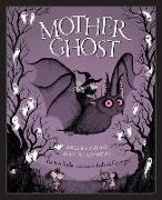 Mother Ghost