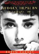 Audrey Hepburn: A Charmed Life