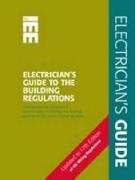 Electrician's Guide to the Building Regulations