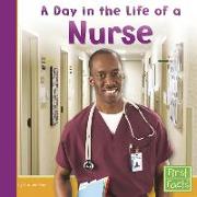 A Day in the Life of a Nurse