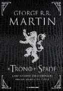 Il trono di spade. Libro secondo delle Cronache del ghiaccio e del fuoco