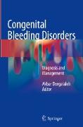 Congenital Bleeding Disorders