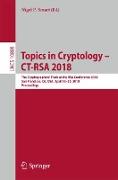 Topics in Cryptology ¿ CT-RSA 2018