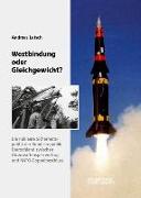 Westbindung oder Gleichgewicht?