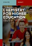 Chemistry for Higher Education