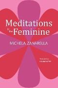 Meditations in the Feminine