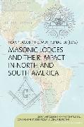 Masonic Lodges and their Impact in North and South America