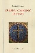 L'umana «commedia» di Dante