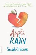Apple Y Rain / Apple and Rain
