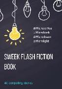 Sweek Flash Fiction Book