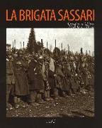 La Brigata Sassari. Storia e mito