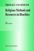 Religious Methods and Resources in Bioethics