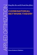 Combinatorial Network Theory