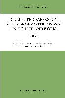 Collected Papers of Stig Kanger with Essays on his Life and Work