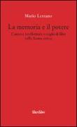 La memoria e il potere. Censura intellettuale e roghi di libri nella Roma antica