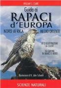 Guida ai rapaci d'Europa, Nord Africa, Medio Oriente