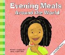 Evening Meals Around the World