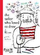 The Sailor Who Loved to Draw