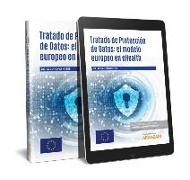 Tratado de protección de datos: el modelo europeo en ehealth