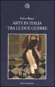 Arte in Italia tra le due guerre