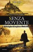 Senza movente. Un'indagine del capitano Nicola Serra