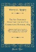 The San Francisco Directory for the Year Commencing October, 1864