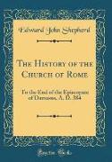 The History of the Church of Rome