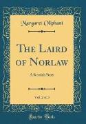 The Laird of Norlaw, Vol. 2 of 3