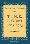 The N. K. E. C. Year Book, 1923 (Classic Reprint)