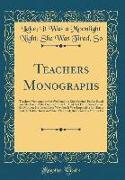 Teachers Monographs